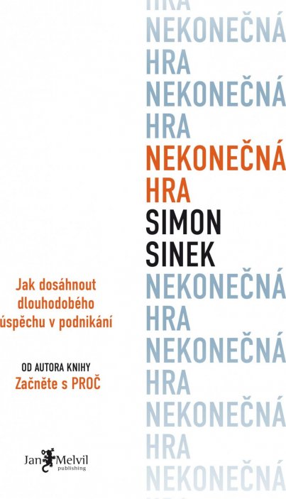Simon Sinek: Nekonečná hra