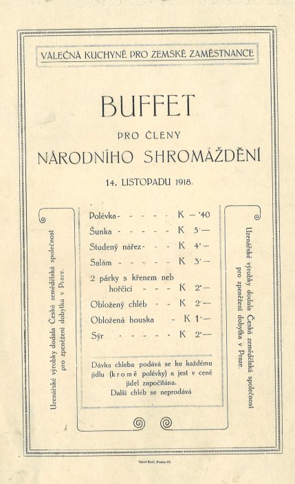 Válečná kuchyně v Thunovském paláci se stala základem prvního stravovacího zařízení pro české poslance – „buffetu Národního shromáždění republiky Československé“.  